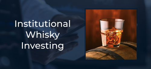 A premium glass of whisky rests on a barrel, with "Institutional Whisky Investing" prominently displayed to the left against a blurred background, symbolizing quality and high-value brand appeal.