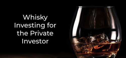 A premium glass of whisky with ice rests on a wooden table, accompanied by the text "Whisky Investing for the Private Investor," emphasizing high-value brands and quality investment opportunities.